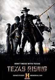 Texas Rising streaming guardaserie