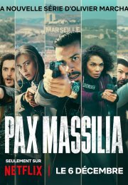 Pax Massilia streaming guardaserie