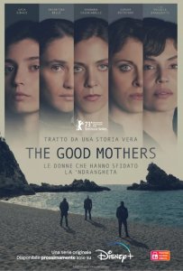 The Good Mothers streaming guardaserie